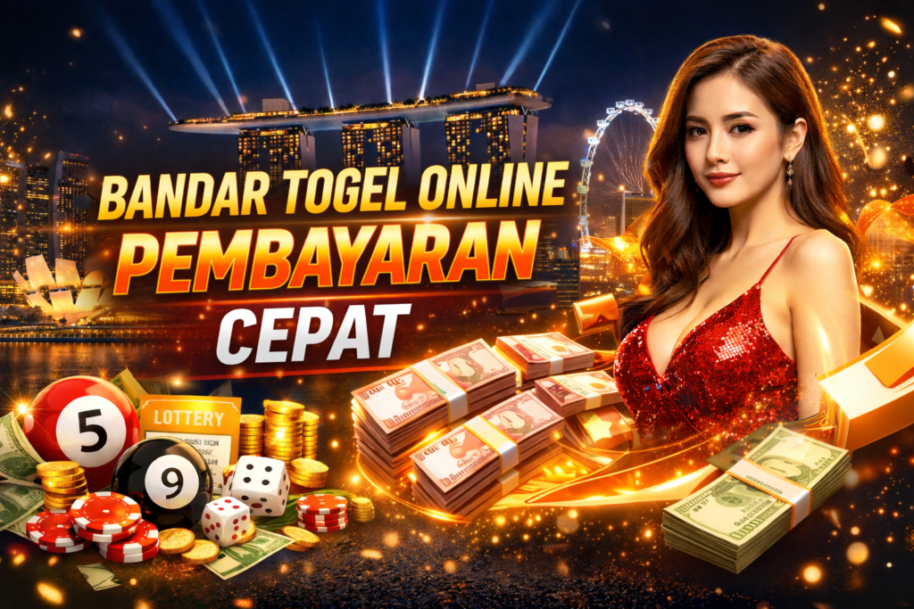 bandar togel online pembayaran cepat